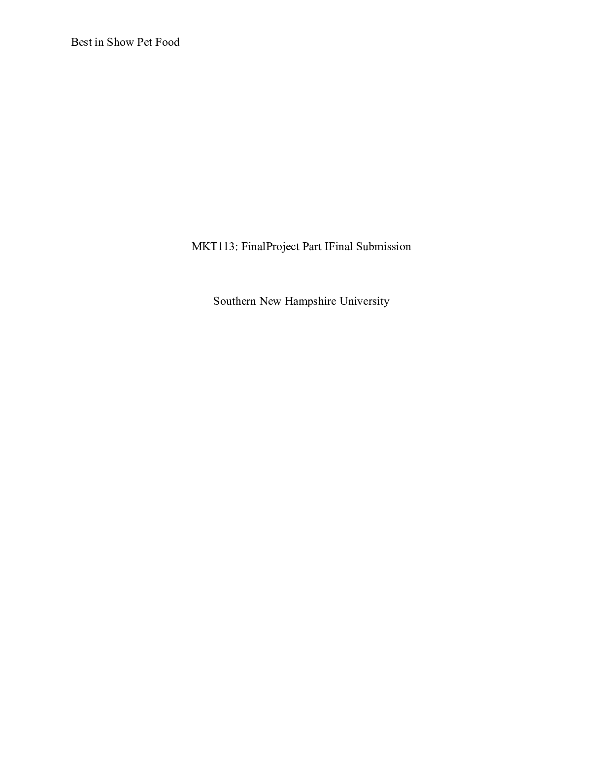 Preview image for MKT113 Part 1 Final|    MKT113: FinalProject Part IFinal Submission  Southern New Hamp